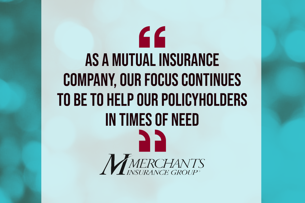 Merchants Insurance Group Offers 15 COVID 19 Relief Payment Merchants Insurance Group Offers 15 COVID 19 Relief Payment