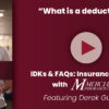 Derek Guarino and text reads "What is a deductible?"