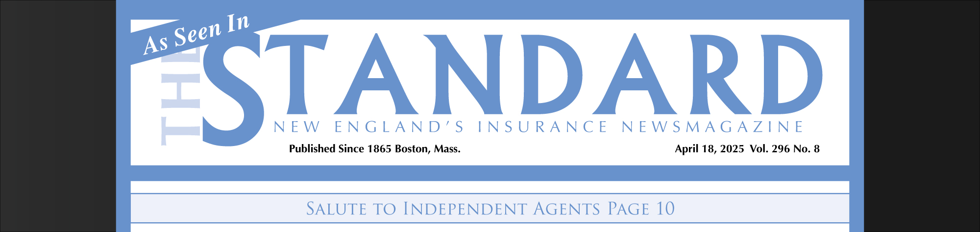 Merchants Featured in “Salute to Independent Agents” Issue of The Standard